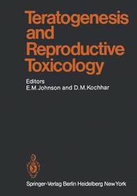 bokomslag Teratogenesis and Reproductive Toxicology