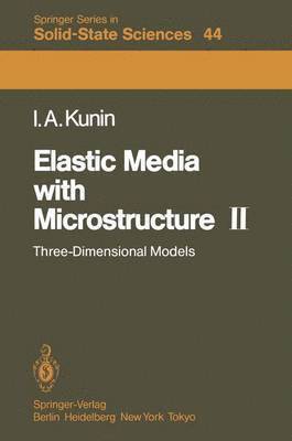 Elastic Media with Microstructure II 1