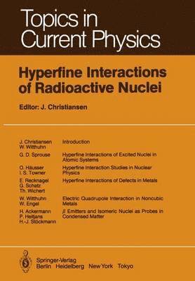 Hyperfine Interactions of Radioactive Nuclei 1