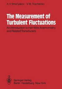 bokomslag The Measurement of Turbulent Fluctuations