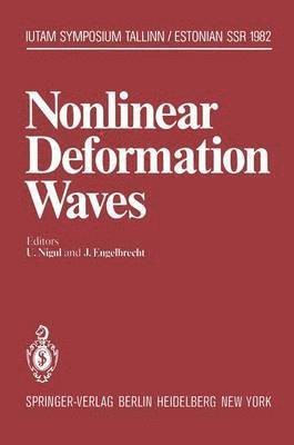 U. Nigul, J. Engelbrecht - Nonlinear Deformation Waves, Häftad