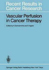 bokomslag Vascular Perfusion in Cancer Therapy