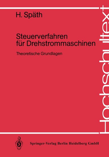 H. Späth - Steuerverfahren für Drehstrommaschinen, Häftad