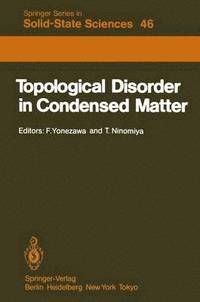 bokomslag Topological Disorder in Condensed Matter