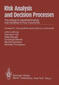 bokomslag Risk Analysis and Decision Processes