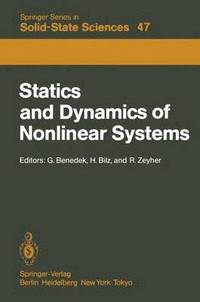 bokomslag Statics and Dynamics of Nonlinear Systems