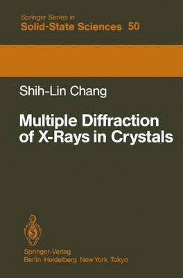 Multiple Diffraction of X-Rays in Crystals 1
