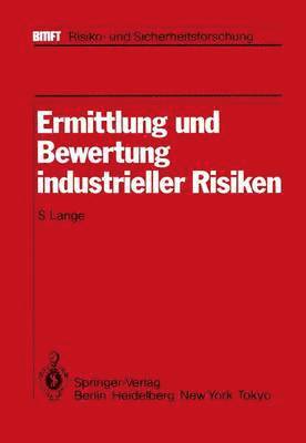 bokomslag Ermittlung und Bewertung industrieller Risiken