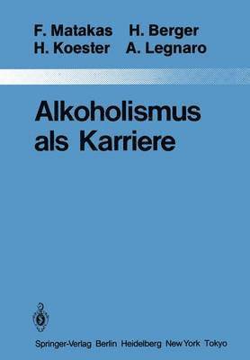 bokomslag Alkoholismus als Karriere