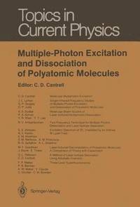 bokomslag Multiple-Photon Excitation and Dissociation of Polyatomic Molecules
