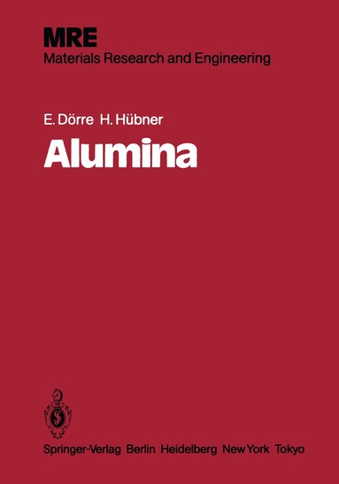 E. Dörre, H. Hübner - Alumina, Häftad