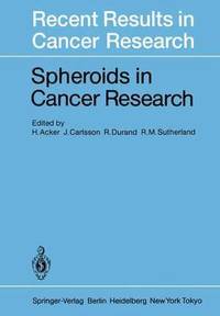 bokomslag Spheroids in Cancer Research