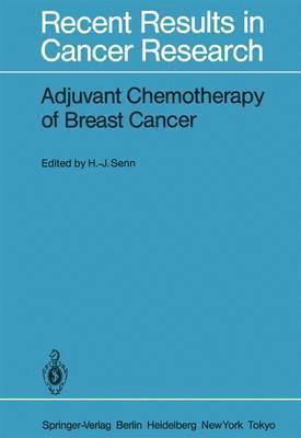Adjuvant Chemotherapy of Breast Cancer 1