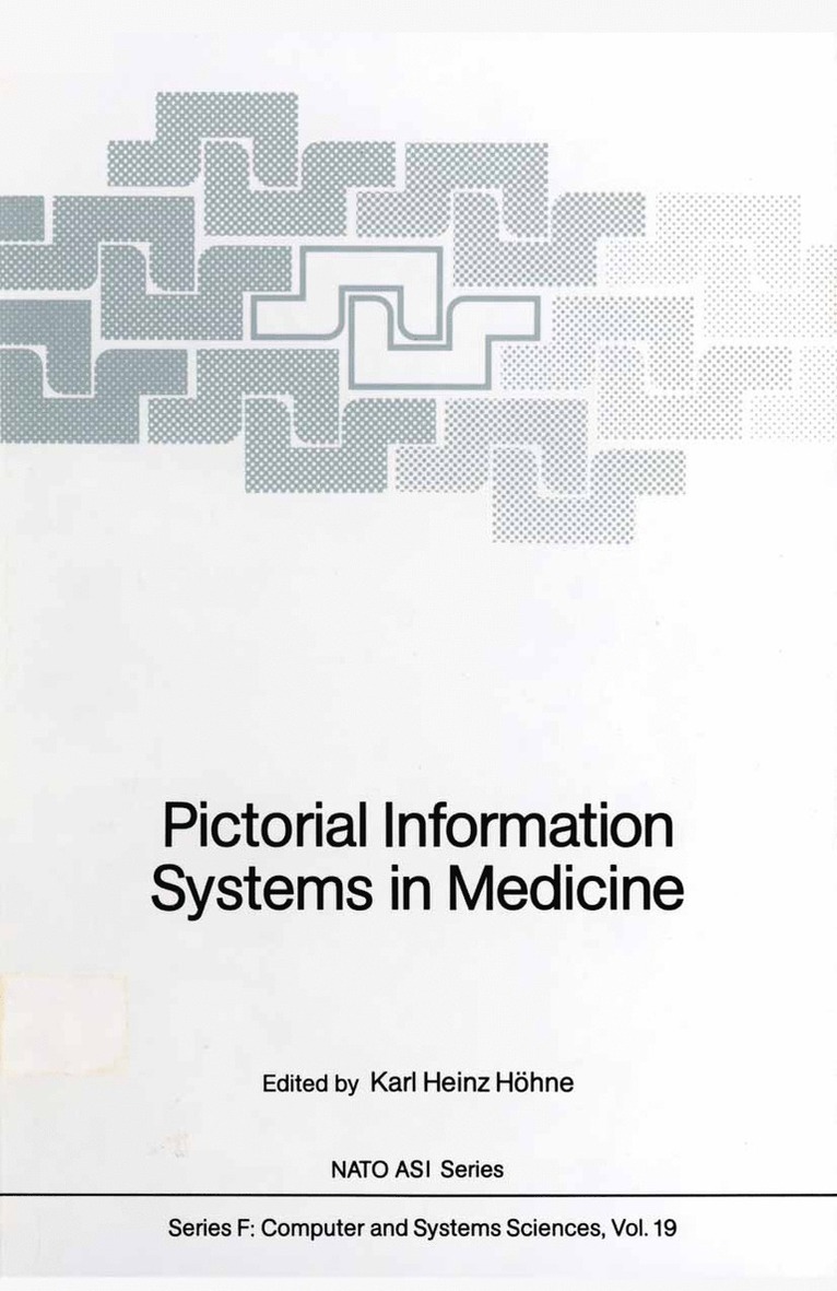 Pictorial Information Systems in Medicine 1