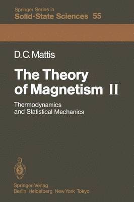 The Theory of Magnetism II 1