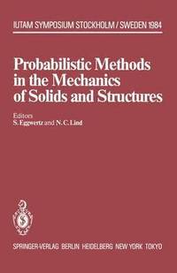 bokomslag Probabilistic Methods in the Mechanics of Solids and Structures