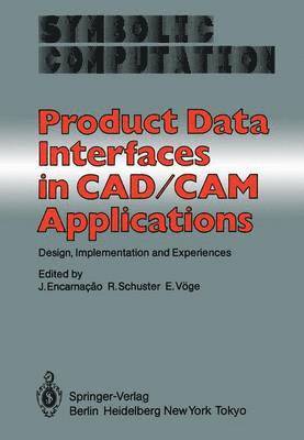 Product Data Interfaces in CAD/CAM Applications 1
