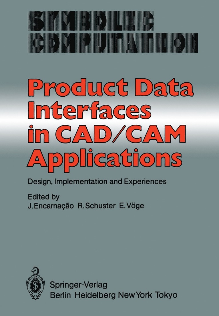 Product Data Interfaces in CAD/CAM Applications 1