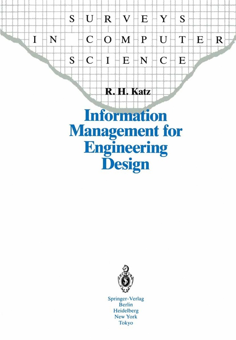 Randy H. Katz, Randy Katz - Information Management for Engineering Design, Häftad