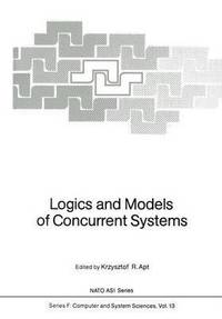 bokomslag Logics and Models of Concurrent Systems