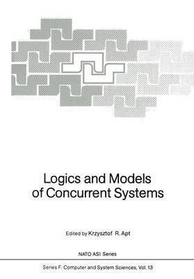 Logics and Models of Concurrent Systems 1