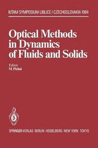 bokomslag Optical Methods in Dynamics of Fluids and Solids