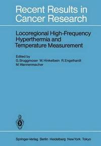 bokomslag Locoregional High-Frequency Hyperthermia and Temperature Measurement