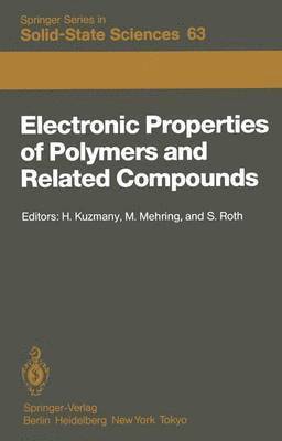 bokomslag Electronic Properties of Polymers and Related Compounds