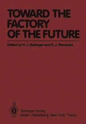 bokomslag Toward the Factory of the Future