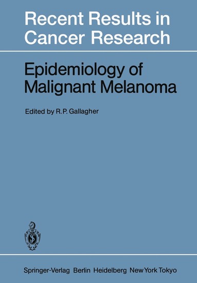 bokomslag Epidemiology of Malignant Melanoma