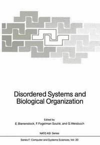 bokomslag Disordered Systems and Biological Organization