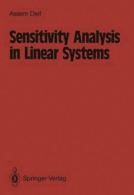 Sensitivity Analysis in Linear Systems 1