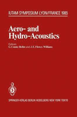 bokomslag Aero- and Hydro-Acoustics