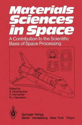 Materials Sciences in Space 1