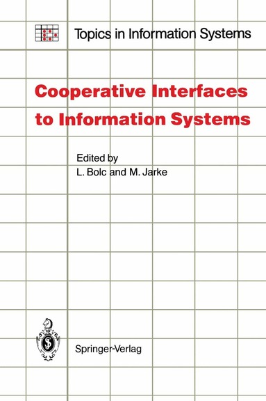 Leonard Bolc, Matthias Jarke - Cooperative Interfaces to Information Systems, Häftad