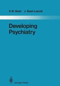 bokomslag Developing Psychiatry