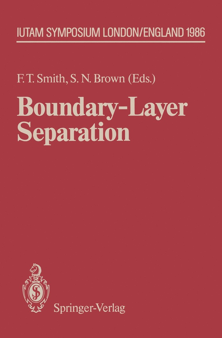 Frank T. Smith, Susan N. Brown - Boundary-Layer Separation, Häftad