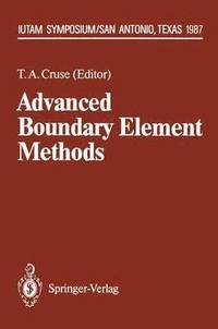 bokomslag Advanced Boundary Element Methods