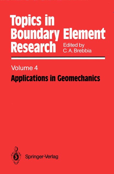 Carlos A. Brebbia - Applications in Geomechanics, Häftad