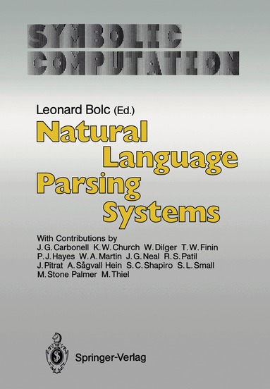 Leonard Bolc - Natural Language Parsing Systems, Häftad