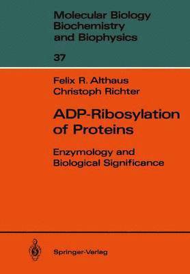 bokomslag ADP-Ribosylation of Proteins