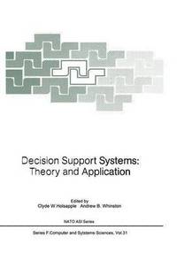 bokomslag Decision Support Systems: Theory and Application