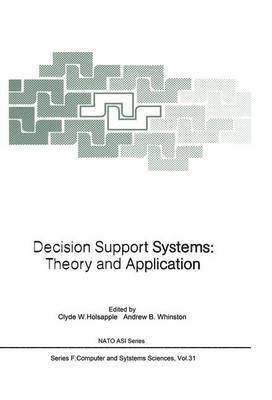 bokomslag Decision Support Systems: Theory and Application