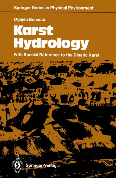 Ognjen Bonacci - Karst Hydrology, Häftad