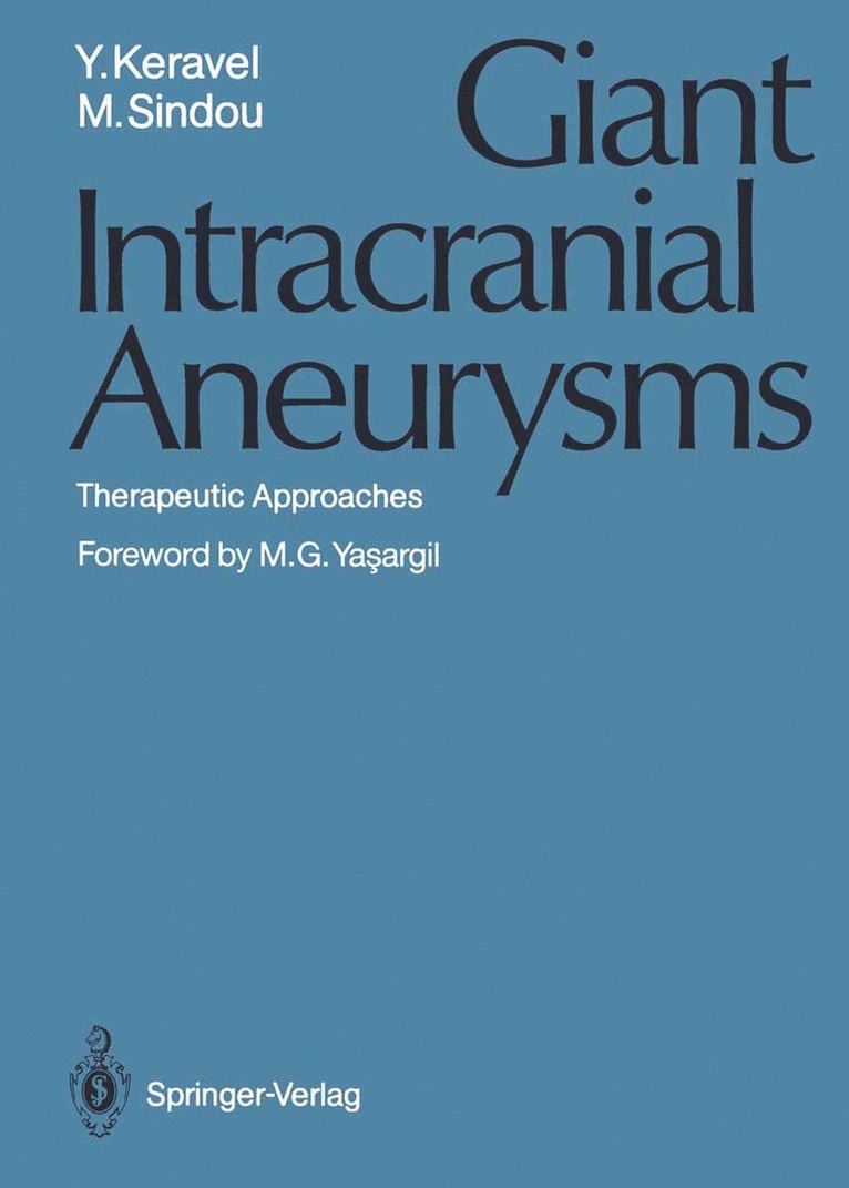 Giant Intracranial Aneurysms 1