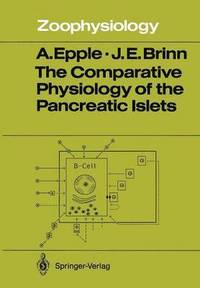 bokomslag The Comparative Physiology of the Pancreatic Islets