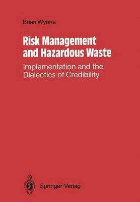 bokomslag Risk Management and Hazardous Waste