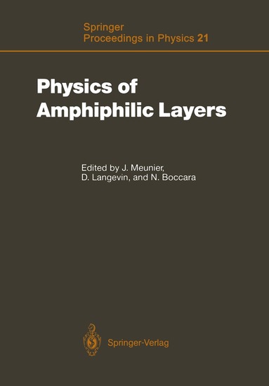 Jacques Meunier, Dominique Langevin, Nino Boccara - Physics of Amphiphilic Layers, Häftad