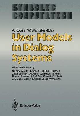 Alfred Kobsa, Wolfgang Wahlster - User Models in Dialog Systems, Häftad