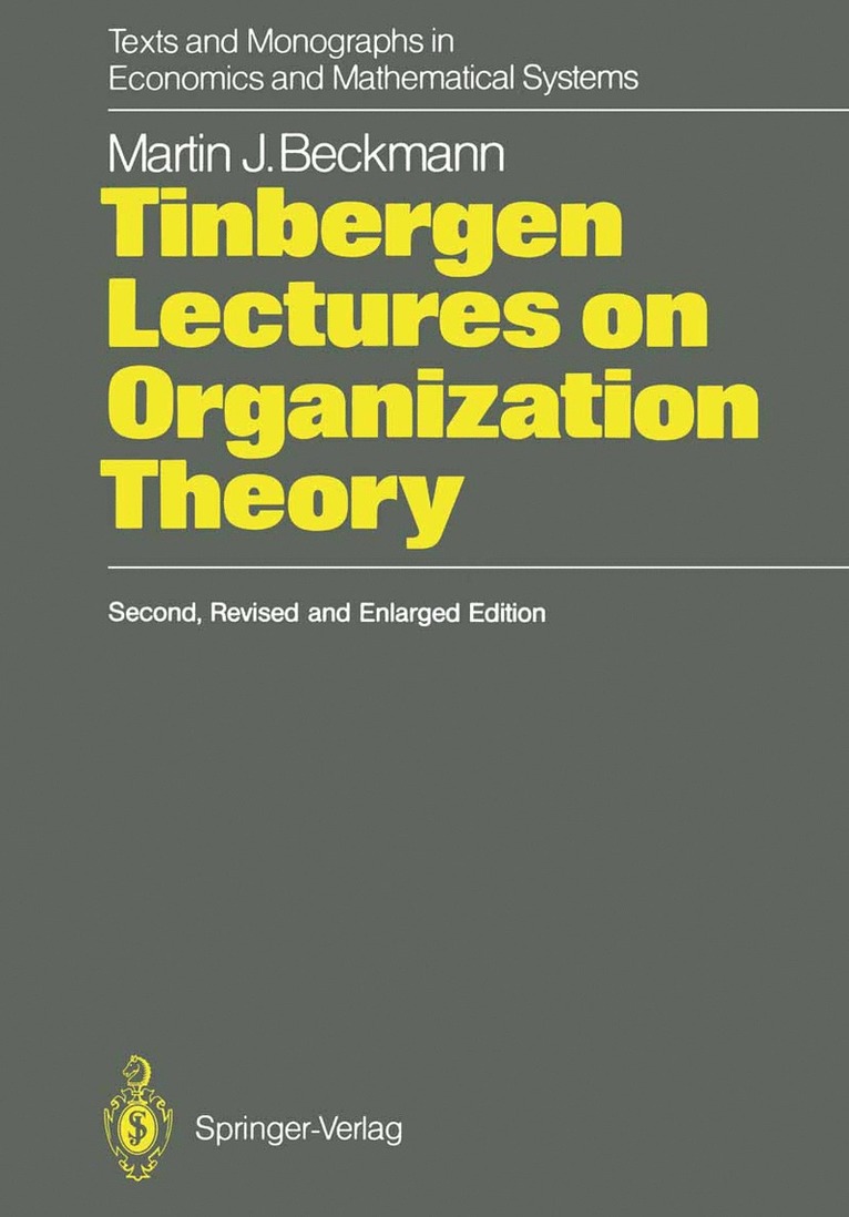Martin J. Beckmann - Tinbergen Lectures on Organization Theory, Häftad